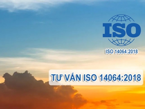 TƯ VẤN ISO 14064 – HỆ THỐNG QUẢN LÝ XÁC MINH VÀ TÍNH TOÁN KHÍ NHÀ KÍNH