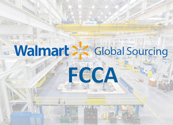 TƯ VẤN ĐÁNH GIÁ CHỨNG NHẬN TIÊU CHUẨN ĐÁNH GIÁ NHÀ MÁY FCCA CỦA WALMART